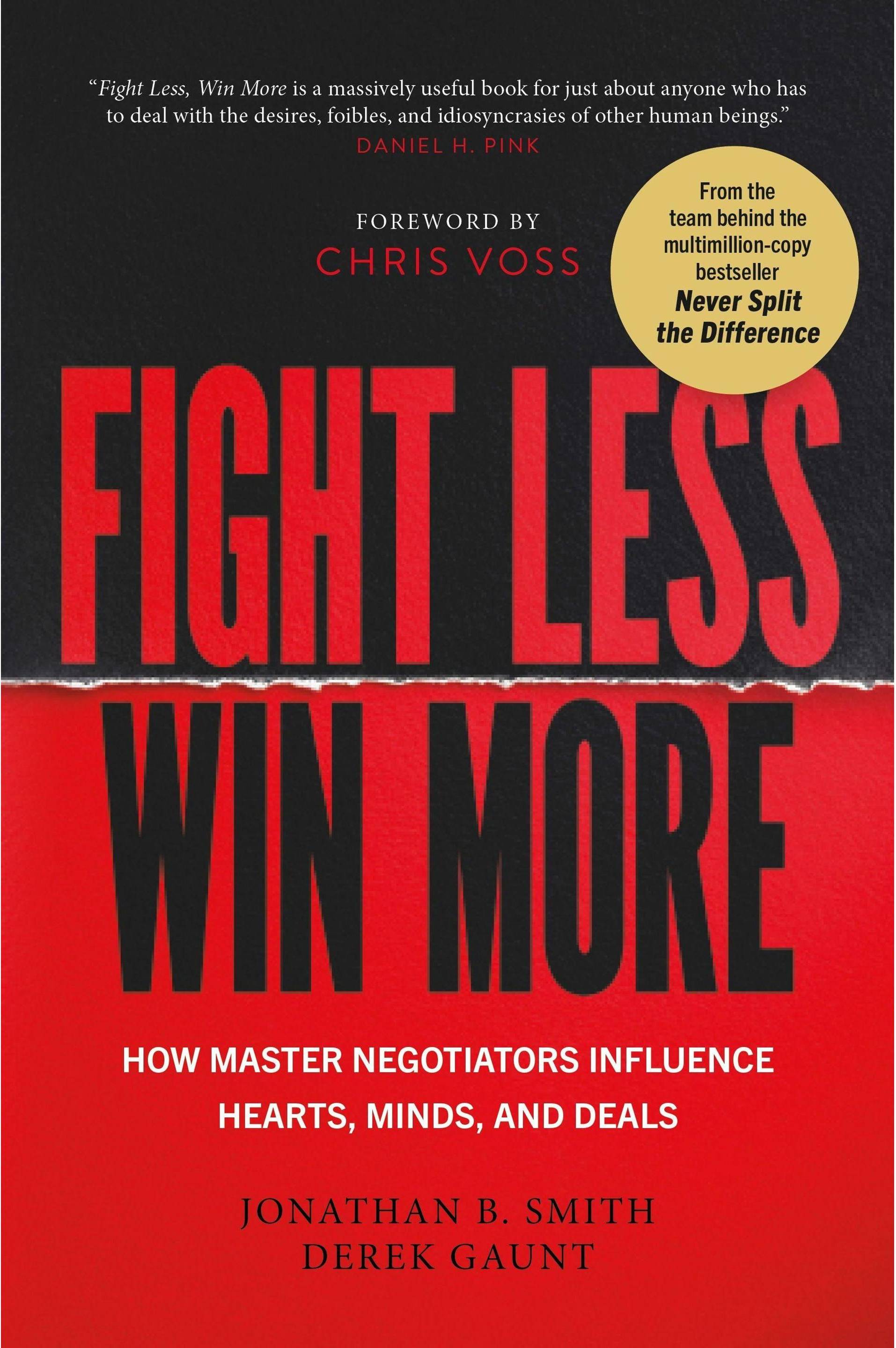 Fight Less Win More