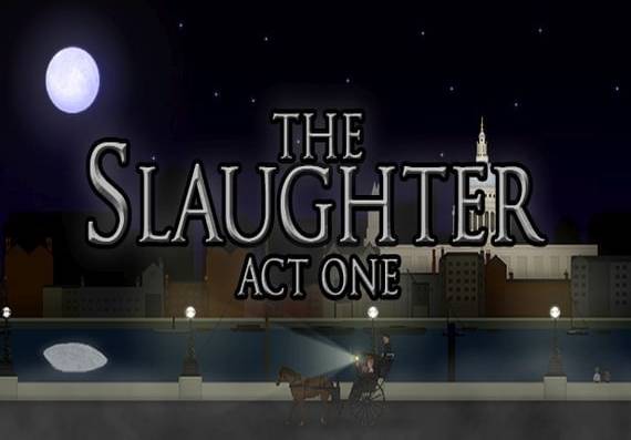The Slaughter Act One PC Steam Key
