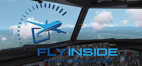 FlyInside Flight Simulator Steam Key