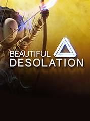 Beautiful Desolation
