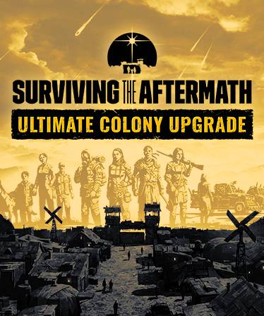 Surviving The Aftermath Ultimate Colony PC Game Key