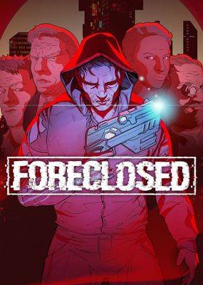 FORECLOSED