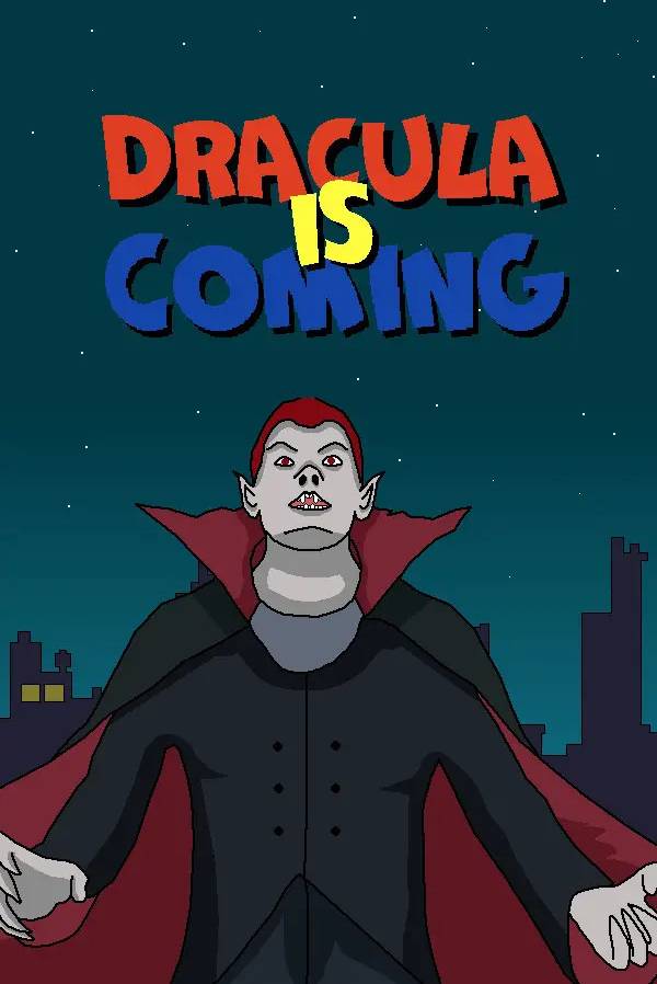 Dracula Is Coming PC Digital Code
