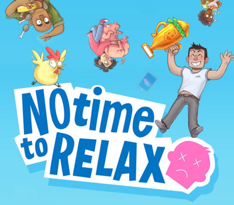 No Time To Relax PC Steam Key