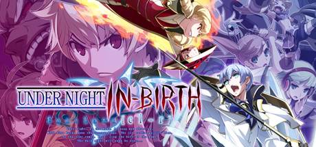 Under Night In-Birth Exe Late PC Steam Key