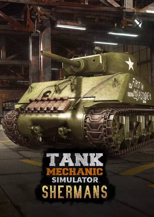 Tank Mechanic Simulator Shermans PC DLC