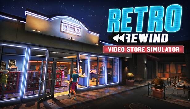 Retro video games Retro Rewind Video Store Simulator