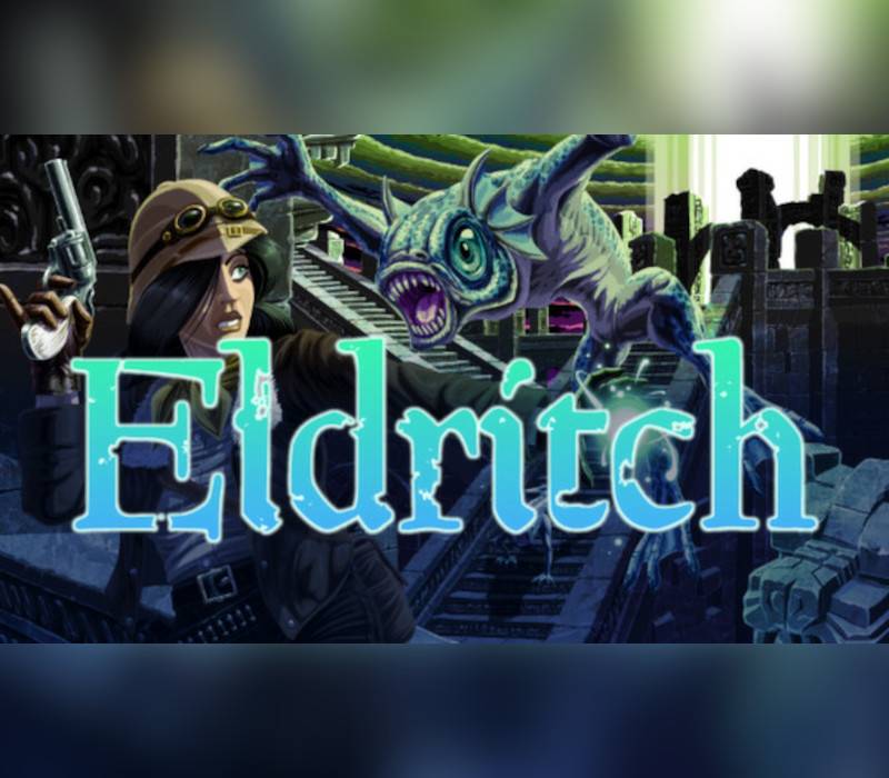 Eldritch Steam Key