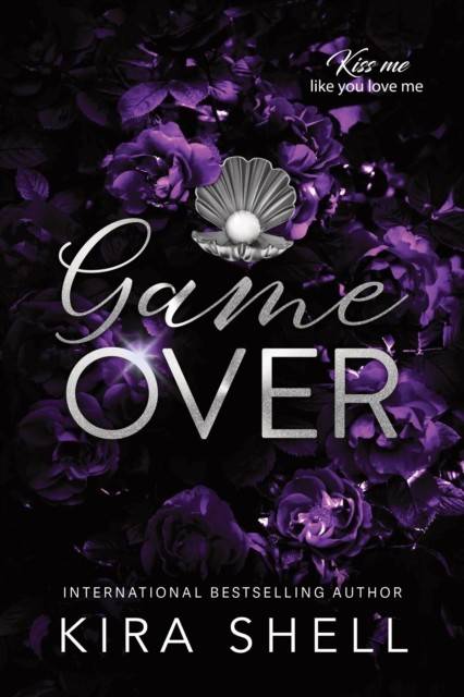 Game Over by Kira Shell - Paperback