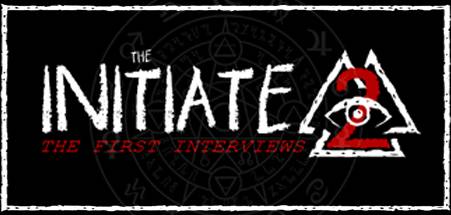 The Initiate 2 The First Interviews PC Steam Key