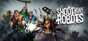 Shoot Many Robots Steam Key
