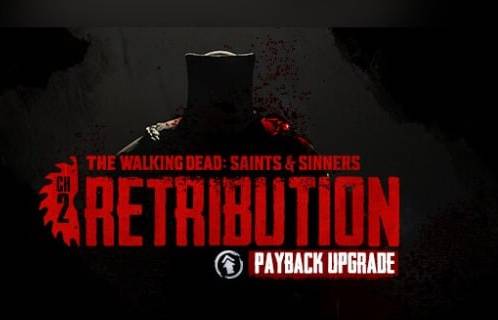Chapter 2 Retribution Payback Edition Upgrade DLC