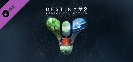Destiny 2 Legacy Collection