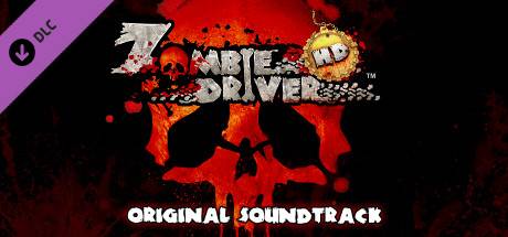 Zombie Driver HD Soundtrack Steam Key