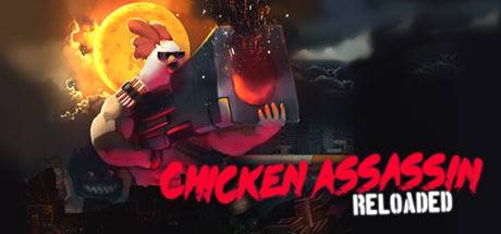 Chicken Assassin Reloaded PC