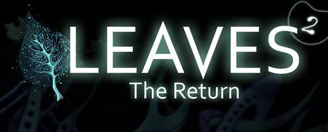 LEAVES The Return PC Steam Key