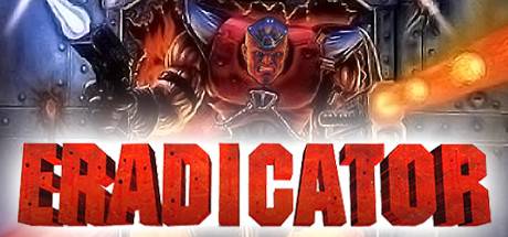 Eradicator PC Steam Key