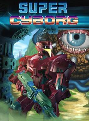 Super Cyborg Steam CD Key