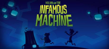 Kelvin Infamous Machine Steam Key
