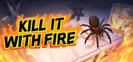 Kill It With Fire PC Steam Key