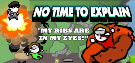 No Time Explain Steam Key