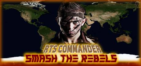 RTS Commander Smash The Rebels Steam Key