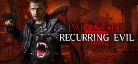 Painkiller Recurring Evil PC Steam CD Key