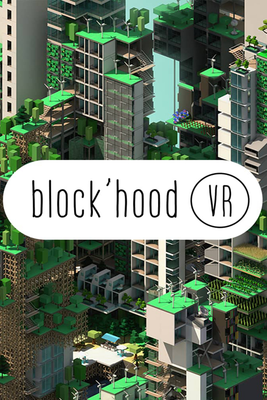 Blockhood VR PC
