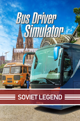 Bus Driver Simulator Soviet Legend DLC