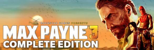 Max Payne 3 Complete Edition PC Steam Key