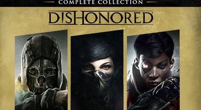 Dishonored Complete Collection