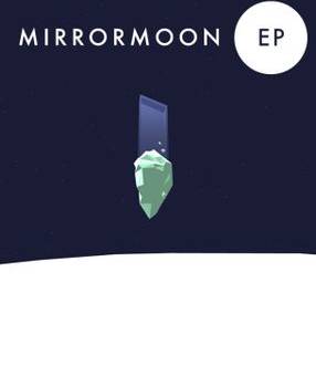 MirrorMoon EP Steam Key