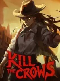 Kill The Crows PC Steam Key