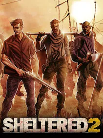 Sheltered 2 PC Steam Digital Code