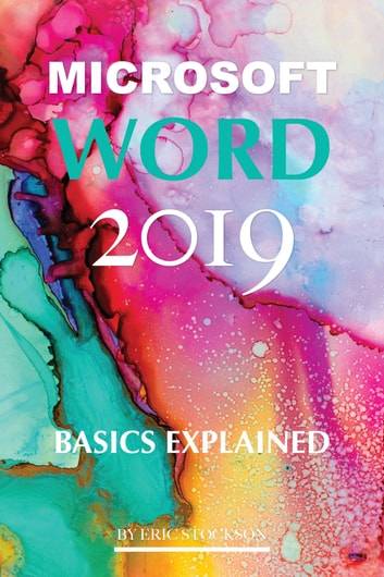 Microsoft word Microsoft Word 2019 Basics Explained