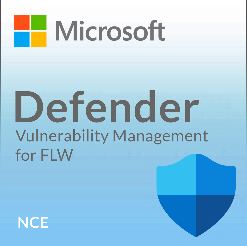 Microsoft Defender Vulnerability Management FLW NCE