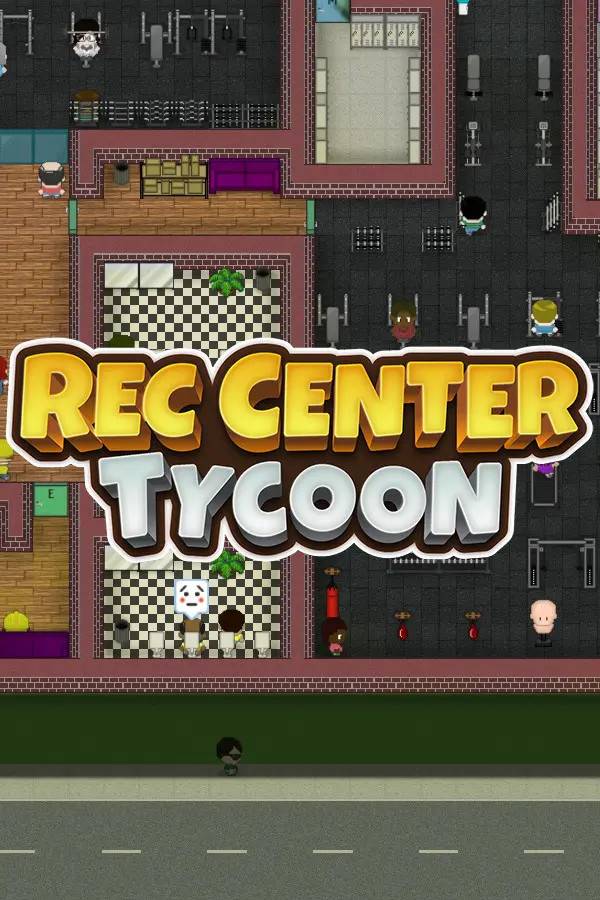 Rec Center Tycoon Management Simulator PC