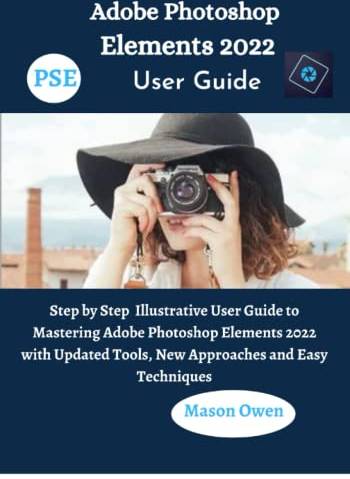 Photoshop elements Adobe Photoshop Elements 2022 User Guide