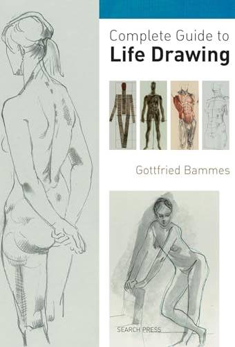 Complete Guide to Life Drawing