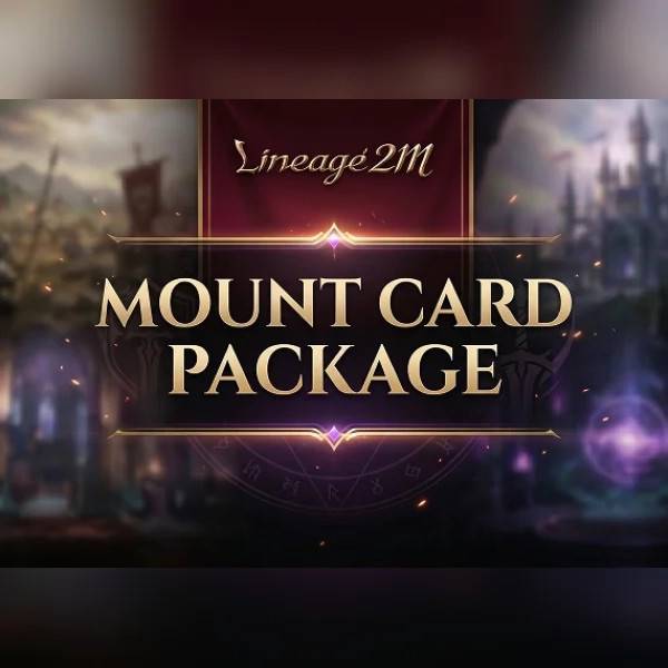 Lineage2M Mount Card Package