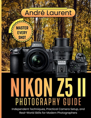 Nikon Z5 II Photography Guide