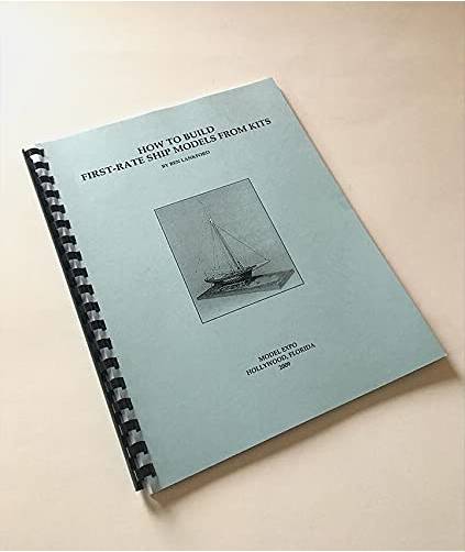 How to Build First Rate Ship Models
