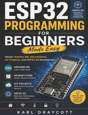 Esp32 ESP32 Programming for Beginners Made Easy