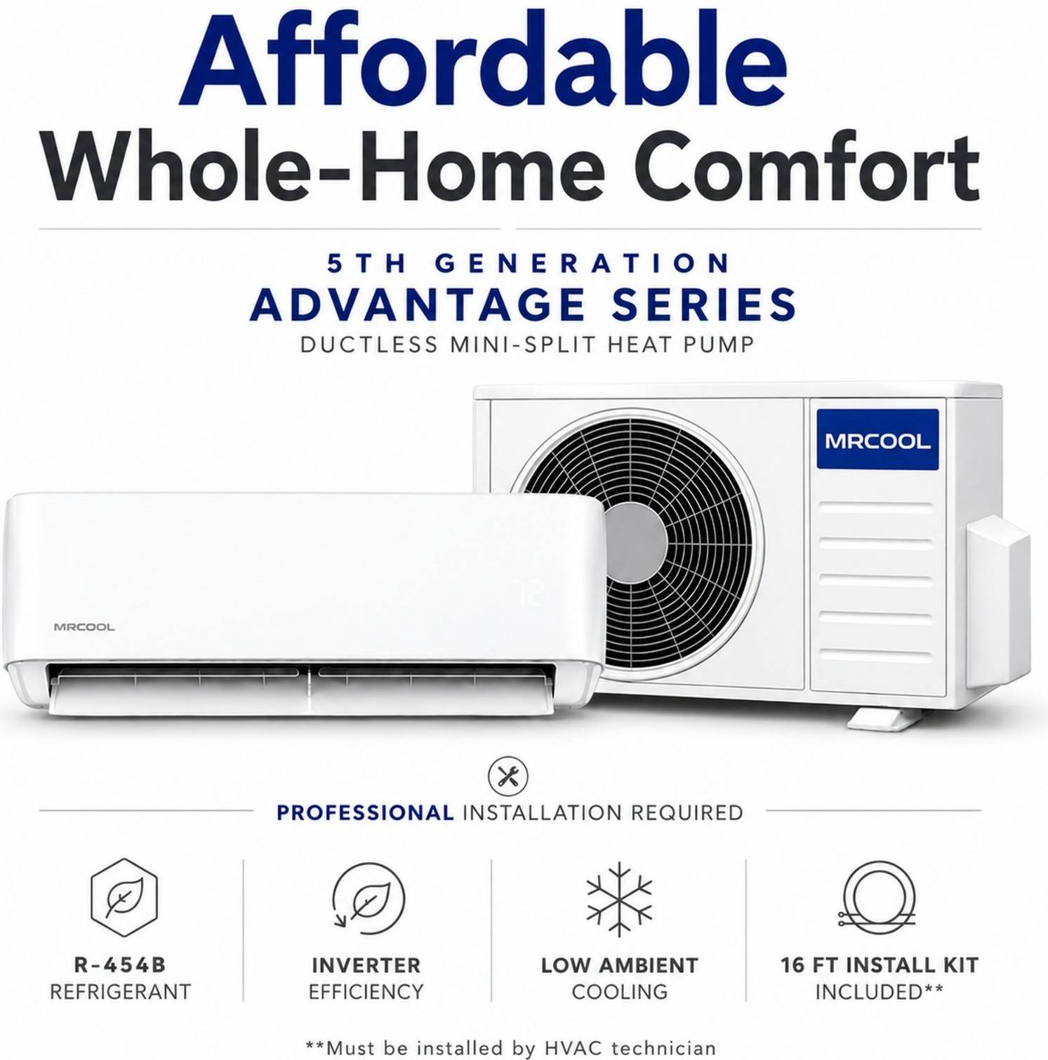 Split system air conditioner MRCOOL Advantage 12k Btu Mini Split Ac Heat Pump System