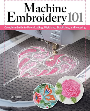 Machine Embroidery 101