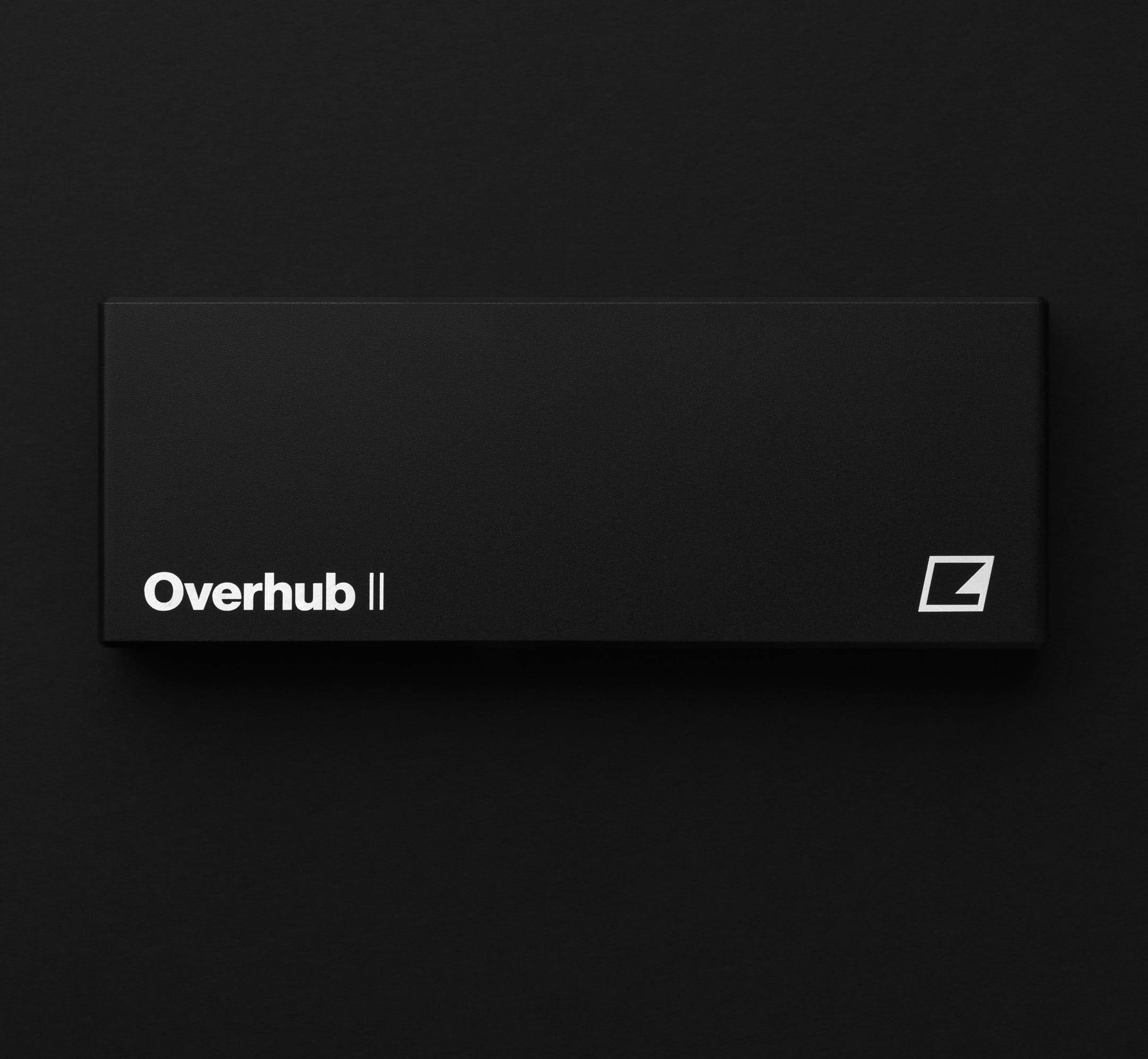 Overhub II