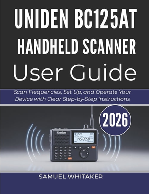 Uniden BC125AT Handheld Scanner User Guide