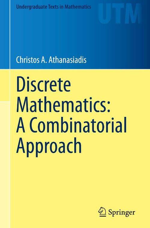 Discrete Mathematics A Combinatorial Approach
