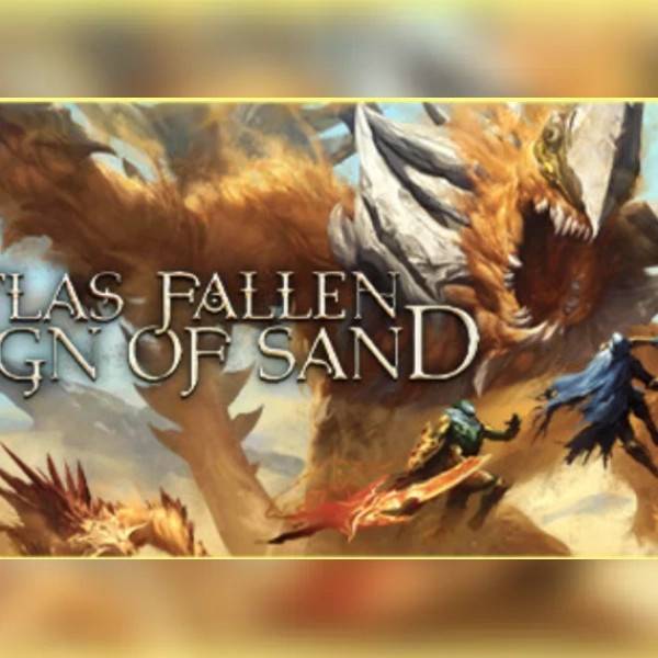 Atlas Fallen Reign Of Sand PC Steam Key
