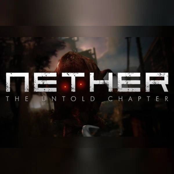 Nether The Untold Chapter PC Steam Gift